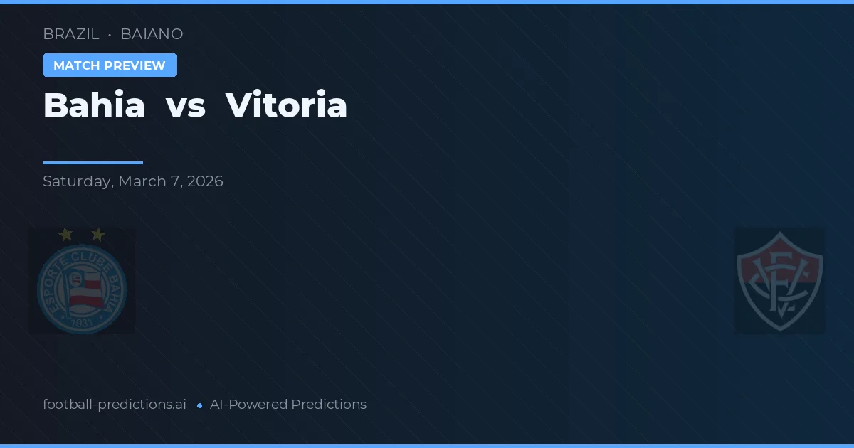 Bahia vs Vitória — prognóstico e prévia do jogo