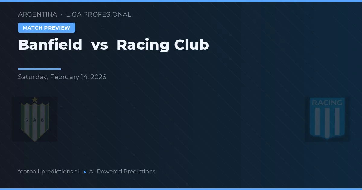 Banfield vs Racing Club — prognóstico e prévia do jogo