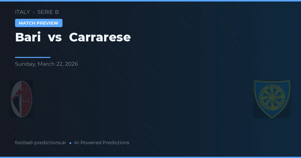 Bari vs Carrarese — prognóstico e prévia do jogo