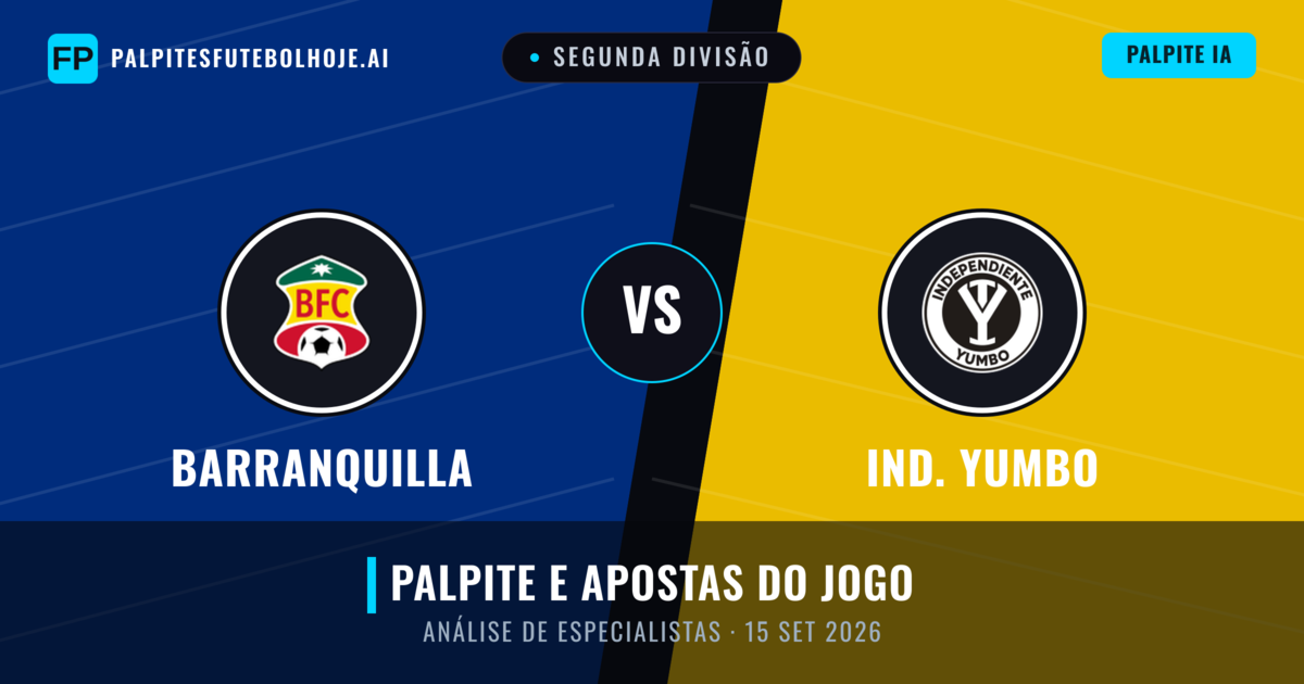 Barranquilla vs Ind. Yumbo — prognóstico e prévia do jogo