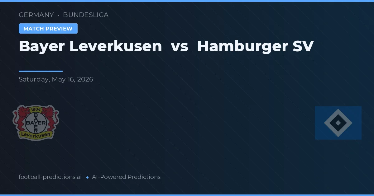 Bayer Leverkusen vs Hamburgo SV — prognóstico e prévia do jogo