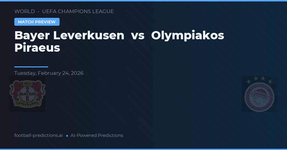 Bayer Leverkusen vs Olympiakos Piraeus — prognóstico e prévia do jogo
