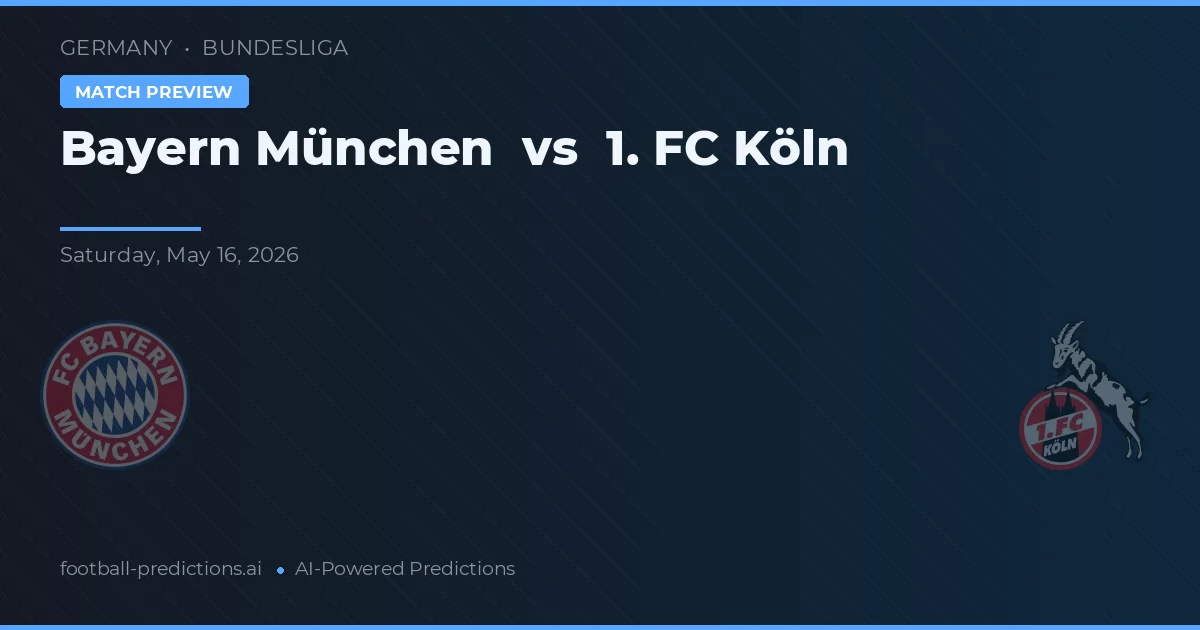 Bayern de Munique vs 1. FC Köln — prognóstico e prévia do jogo