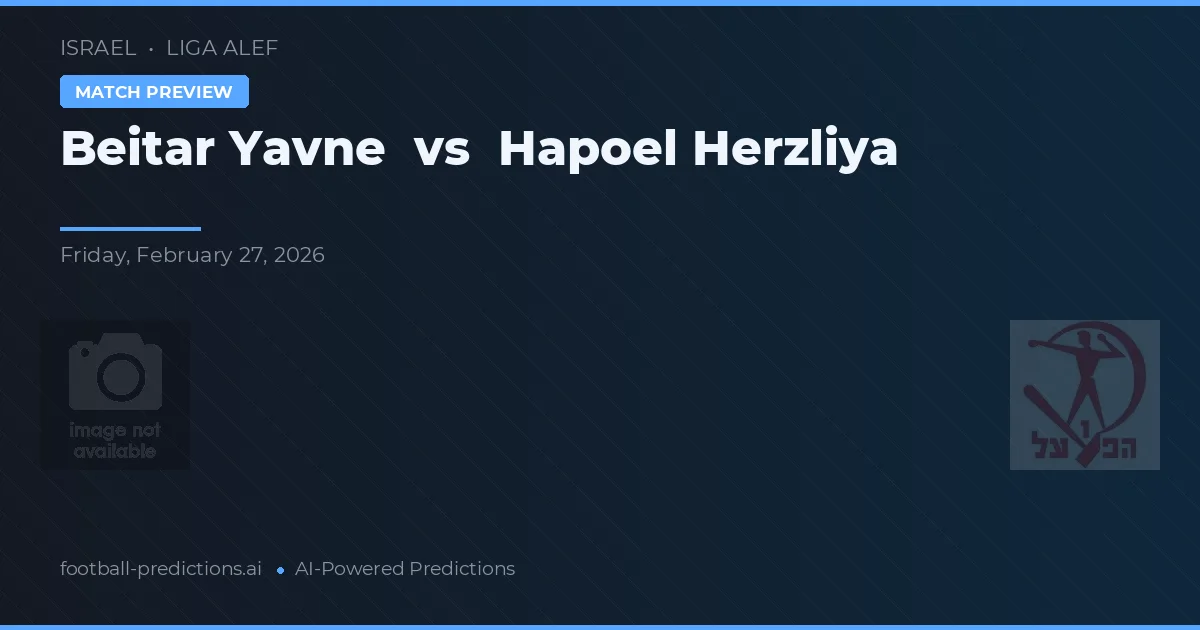 Beitar Iavne vs Hapoel Herzliya — prognóstico e prévia do jogo