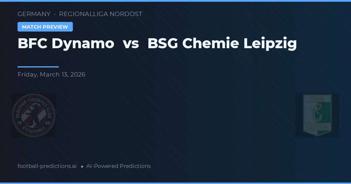 BFC Dynamo vs BSG Chemie Leipzig — prognóstico e prévia do jogo