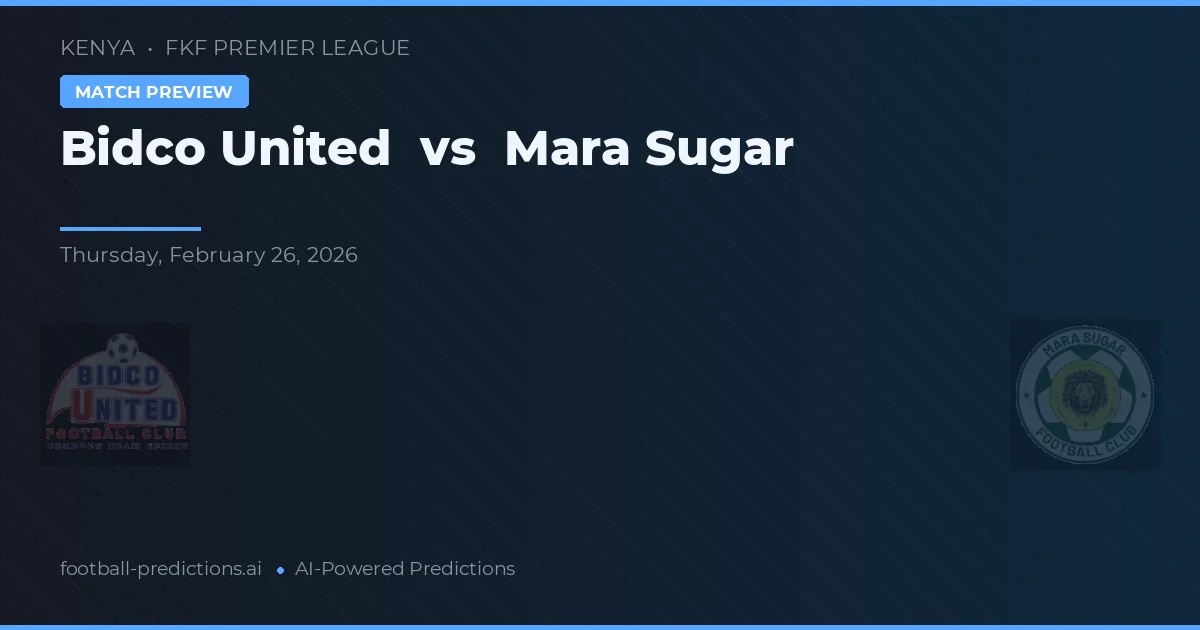 Bidco United vs Mara Sugar — prognóstico e prévia do jogo