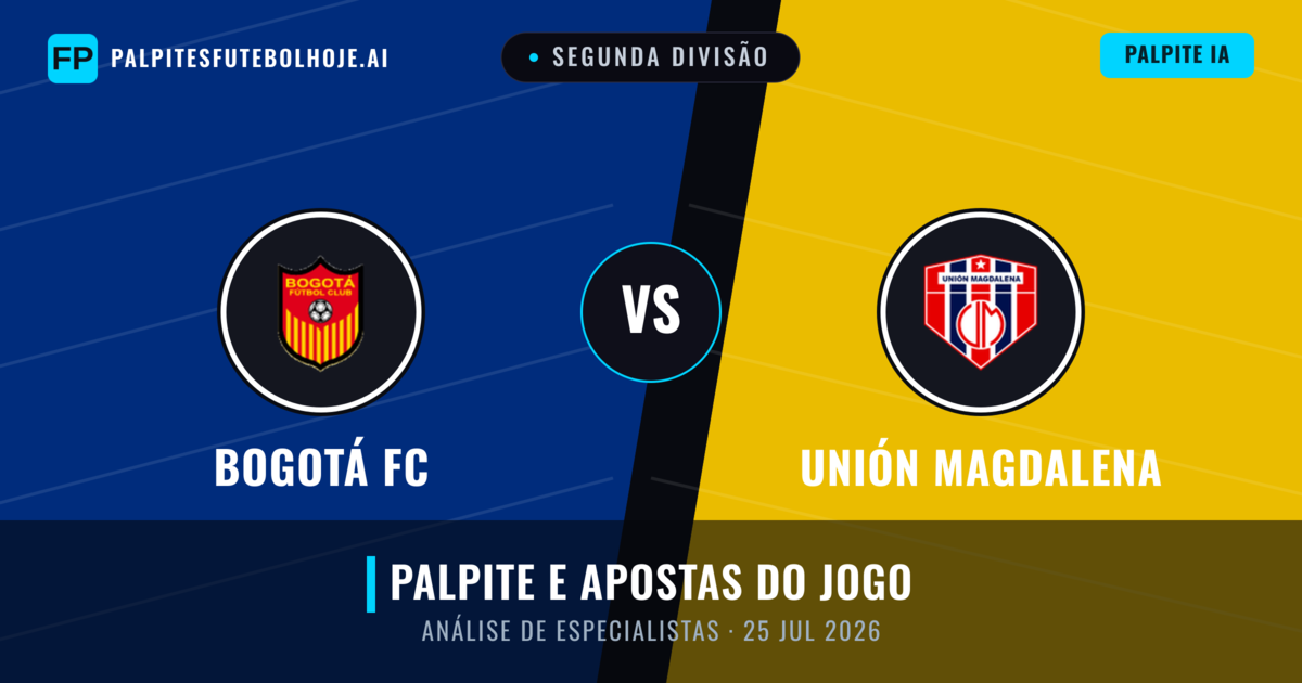 Bogotá FC vs Unión Magdalena — prognóstico e prévia do jogo
