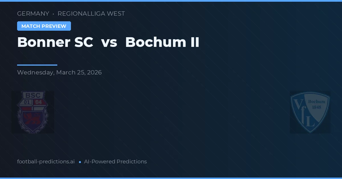 Bonner SC vs VfL Bochum II — prognóstico e prévia do jogo