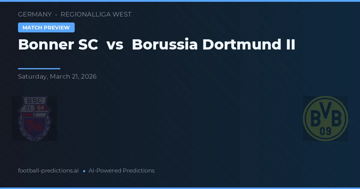 Bonner SC vs Borussia Dortmund II — prognóstico e prévia do jogo
