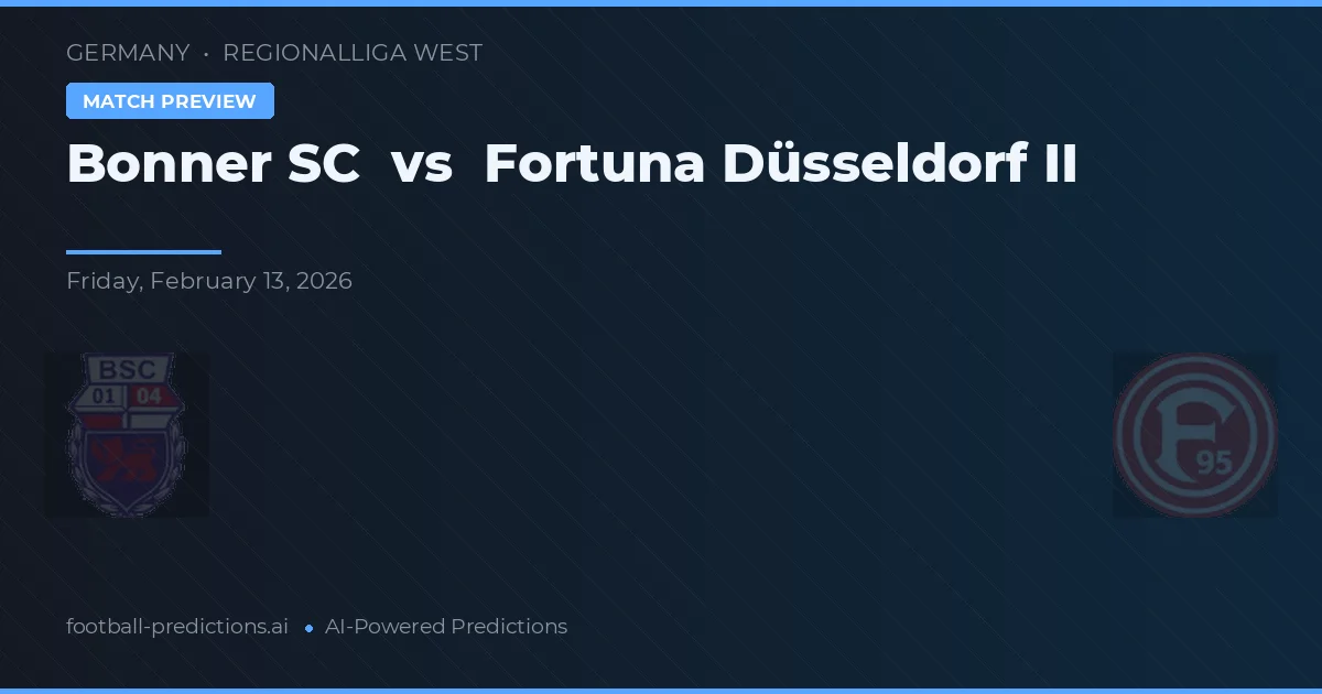 Bonner SC vs Fortuna Düsseldorf II — prognóstico e prévia do jogo