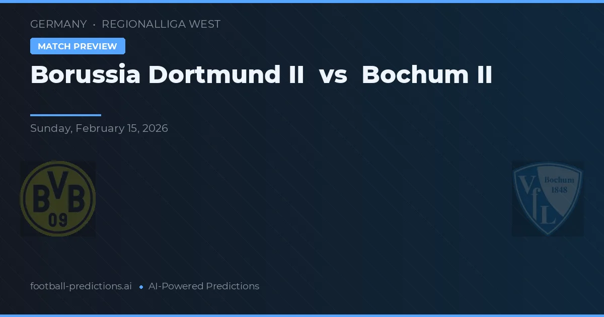 Borussia Dortmund II vs VfL Bochum II — prognóstico e prévia do jogo