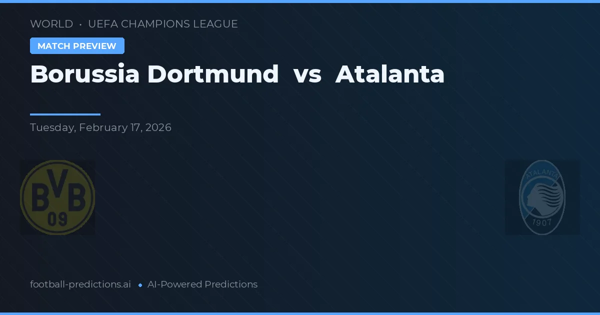 Borussia Dortmund vs Atalanta — prognóstico e prévia do jogo