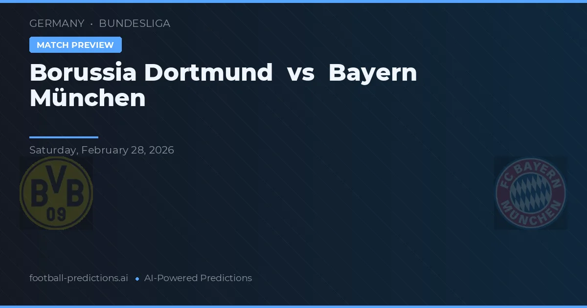 Borussia Dortmund vs Bayern de Munique — prognóstico e prévia do jogo
