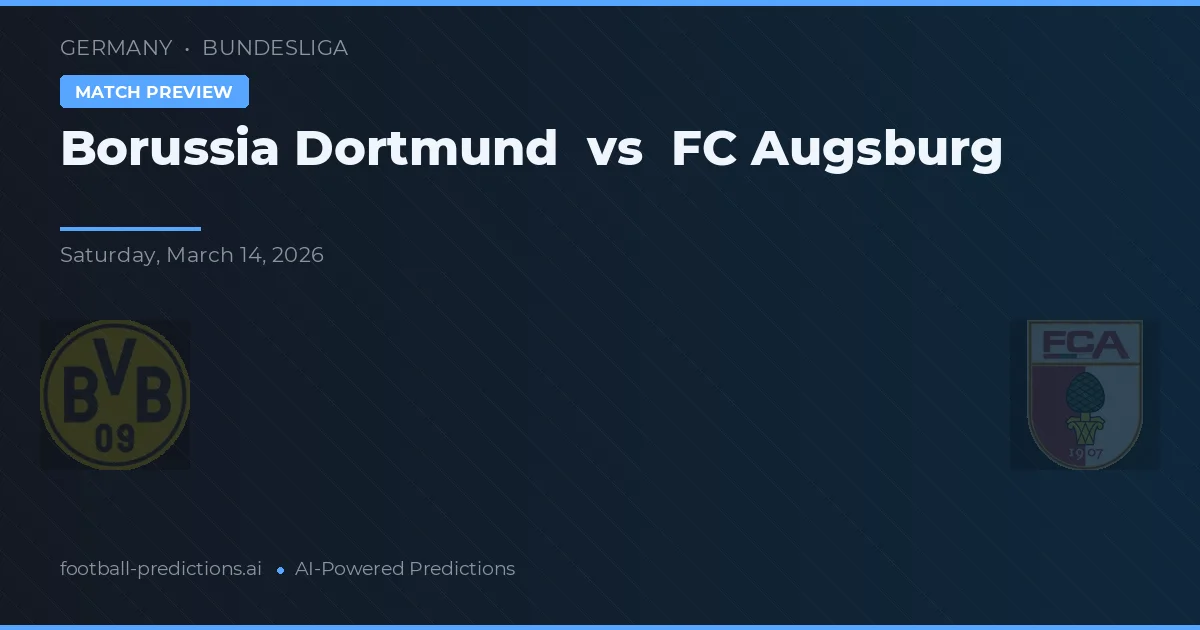 Borussia Dortmund vs FC Augsburg — prognóstico e prévia do jogo