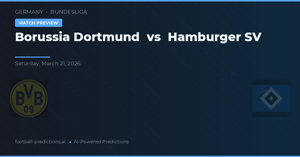 Borussia Dortmund vs Hamburgo SV — prognóstico e prévia do jogo