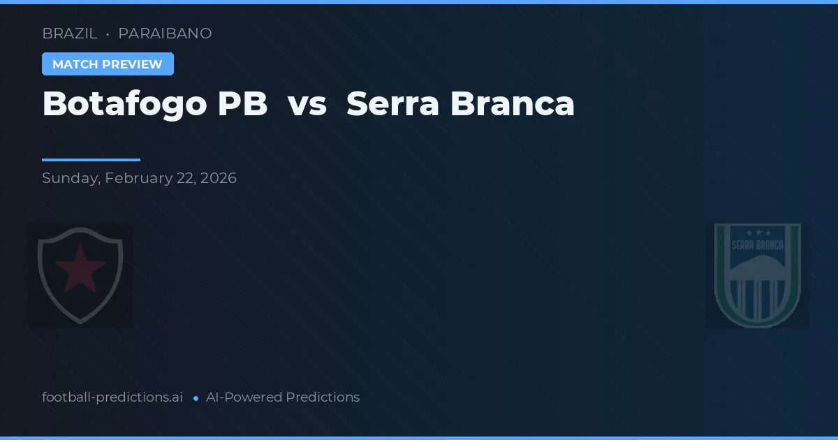Botafogo PB vs Serra Branca — prognóstico e prévia do jogo