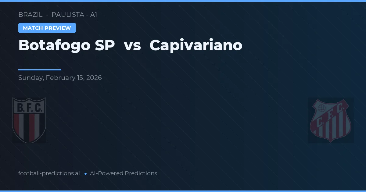 Botafogo SP vs Capivariano — prognóstico e prévia do jogo