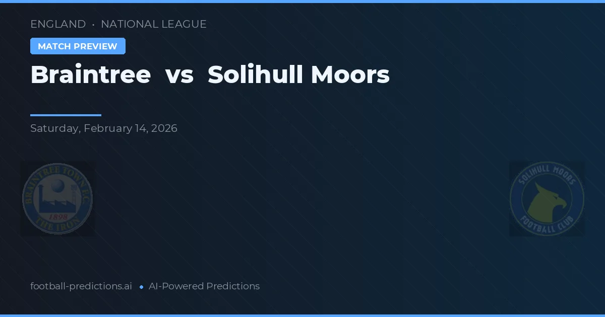 Braintree vs Solihull Moors — prognóstico e prévia do jogo