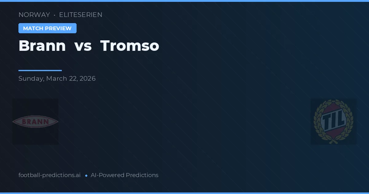 Brann vs Tromsø — prognóstico e prévia do jogo