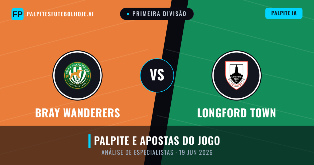 Bray Wanderers vs Longford Town — prognóstico e prévia do jogo