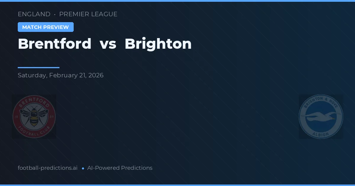 Brentford vs Brighton — prognóstico e prévia do jogo