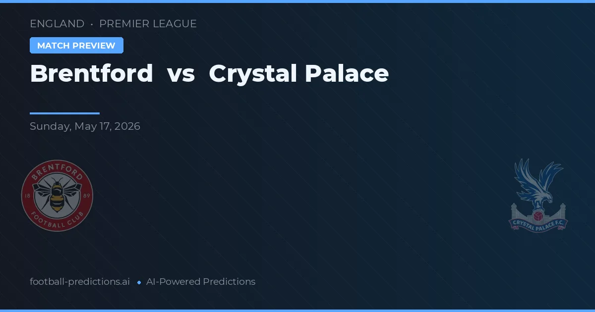 Brentford vs Crystal Palace — prognóstico e prévia do jogo