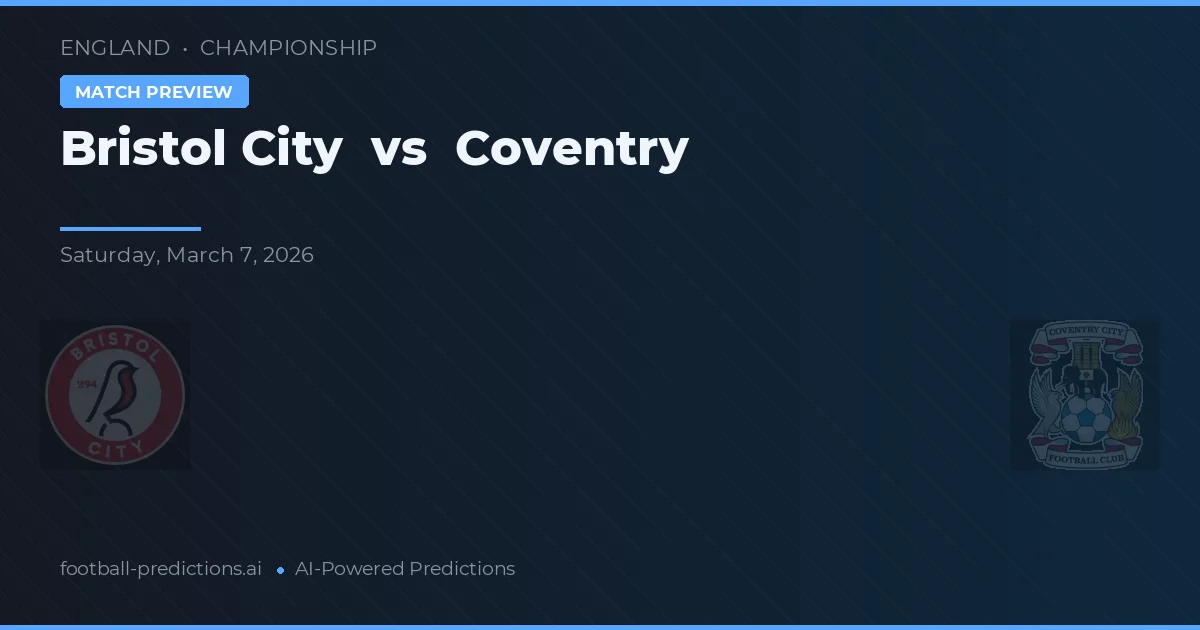 Bristol City vs Coventry — prognóstico e prévia do jogo