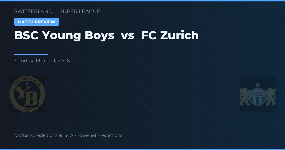 BSC Young Boys vs FC Zurique — prognóstico e prévia do jogo