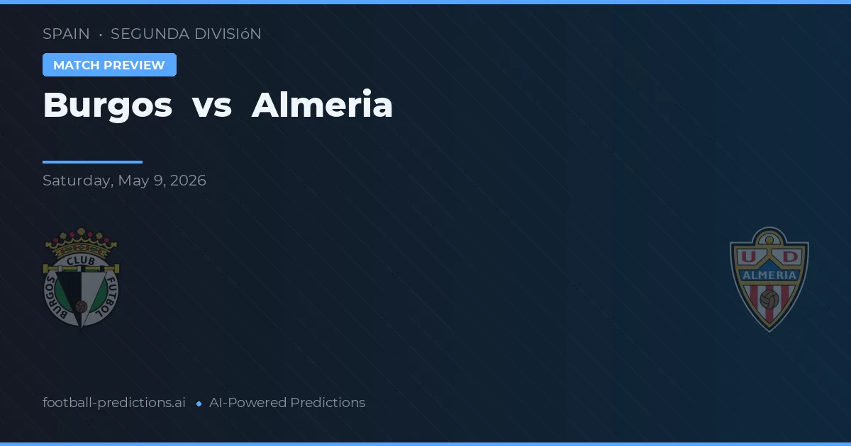 Burgos vs Almería — prognóstico e prévia do jogo