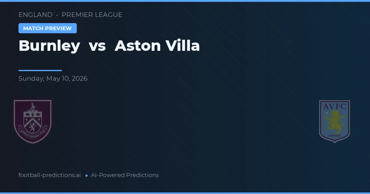 Burnley vs Aston Villa — prognóstico e prévia do jogo