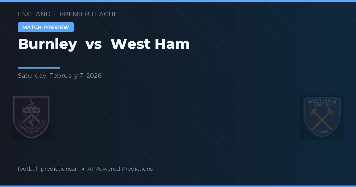 Burnley vs West Ham — prognóstico e prévia do jogo