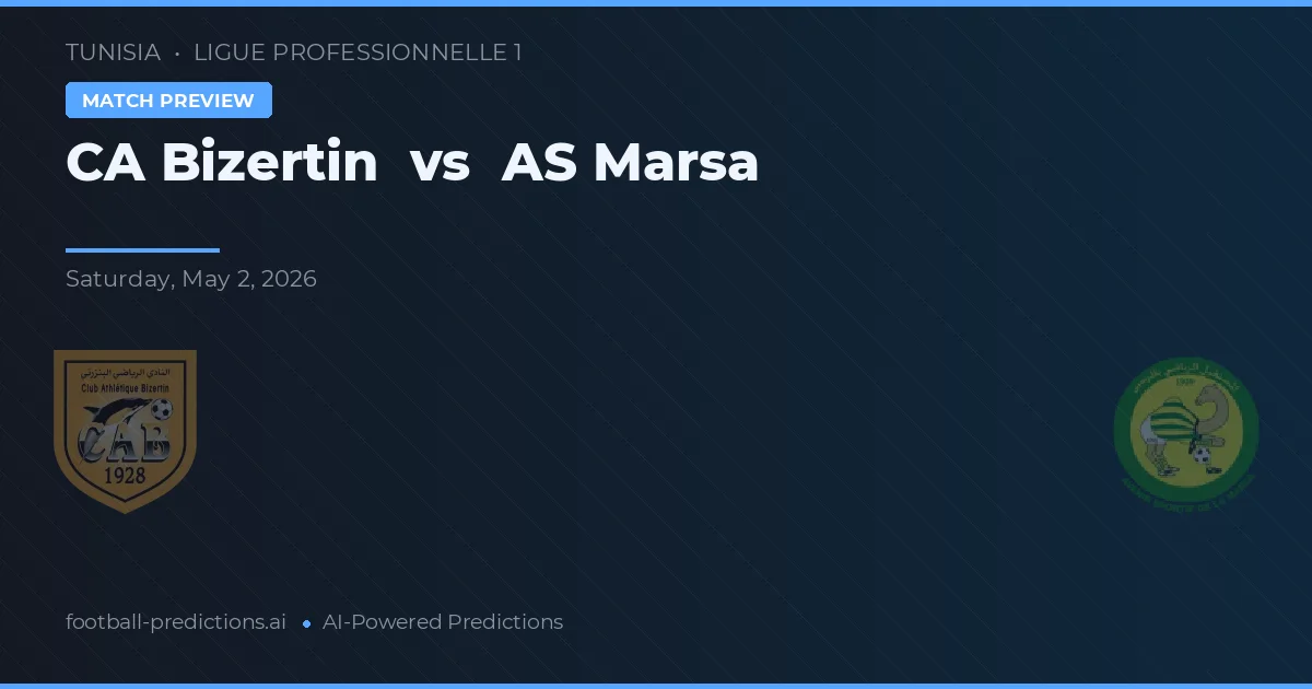 CA Bizerte vs AS Marsa — prognóstico e prévia do jogo