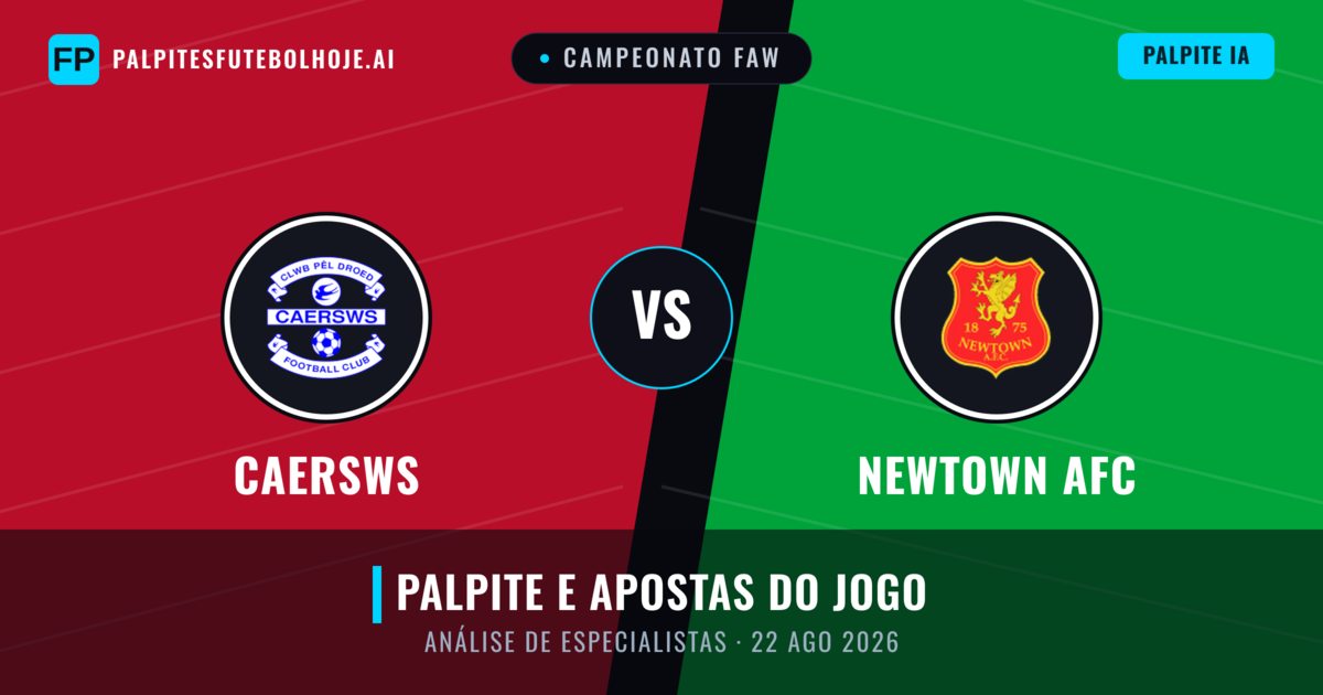Caersws vs Newtown AFC — prognóstico e prévia do jogo