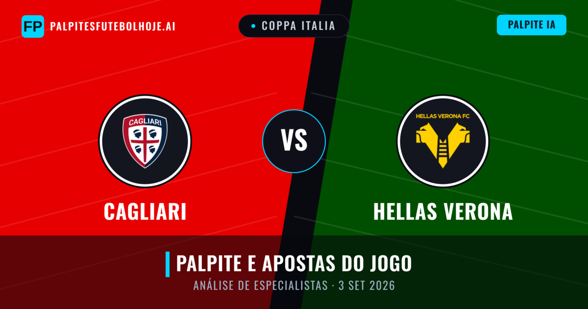 Cagliari vs Hellas Verona — prognóstico e prévia do jogo