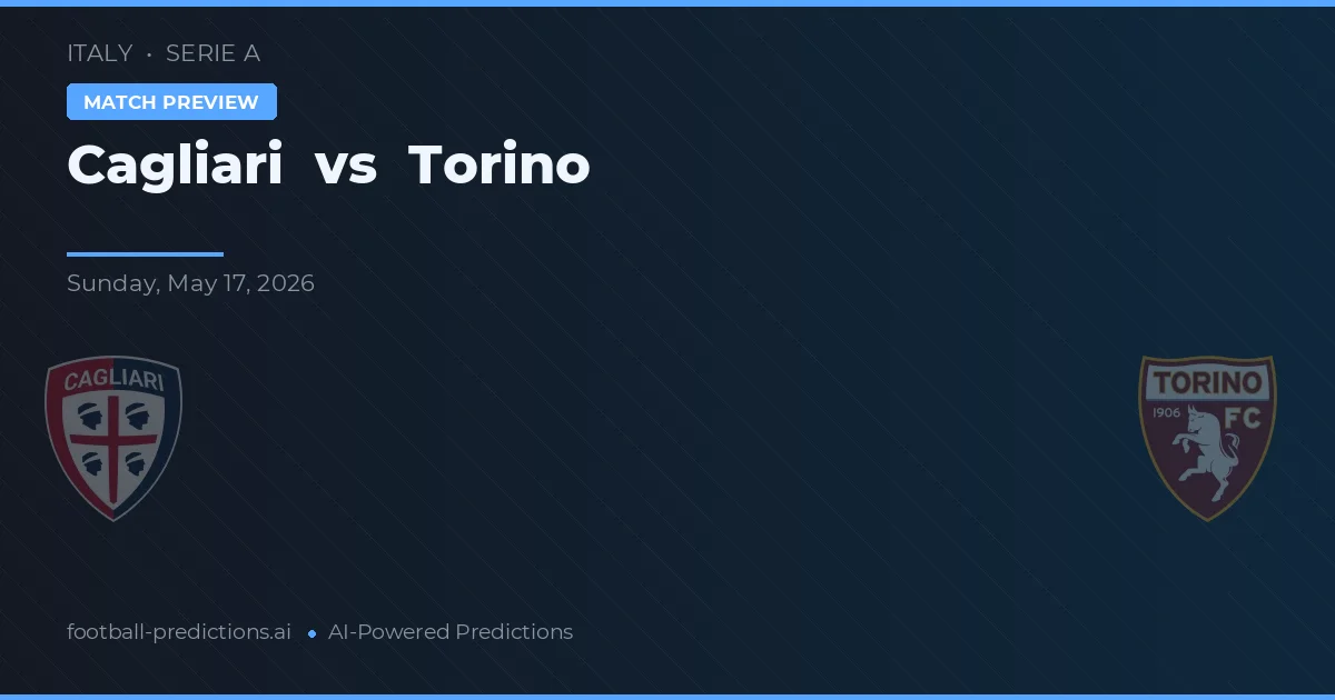 Cagliari vs Torino — prognóstico e prévia do jogo