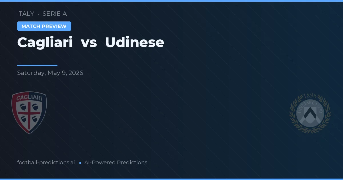 Cagliari vs Udinese — prognóstico e prévia do jogo