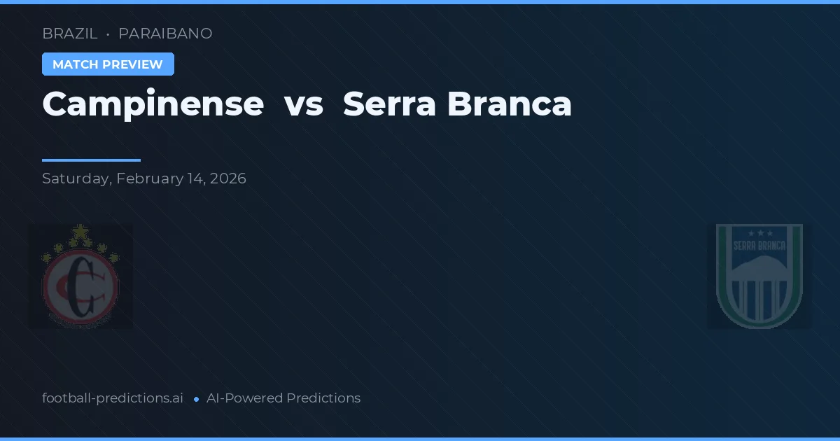 Campinense vs Serra Branca — prognóstico e prévia do jogo
