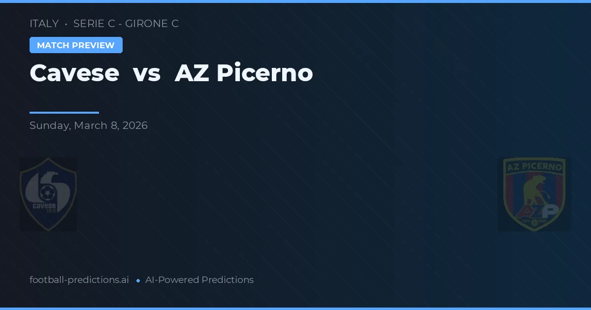 Cavese vs AZ Picerno — prognóstico e prévia do jogo