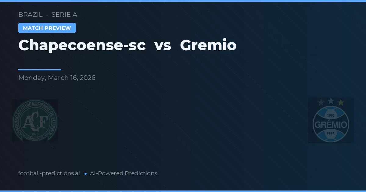 Chapecoense vs Grêmio — prognóstico e prévia do jogo