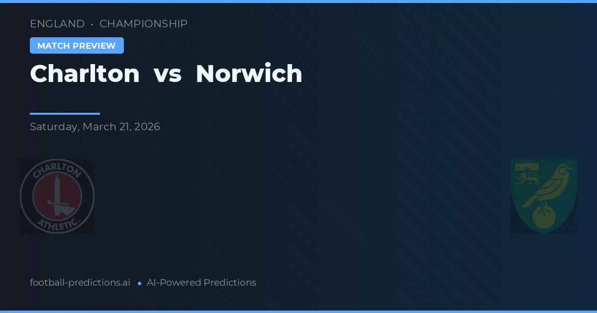 Charlton vs Norwich — prognóstico e prévia do jogo