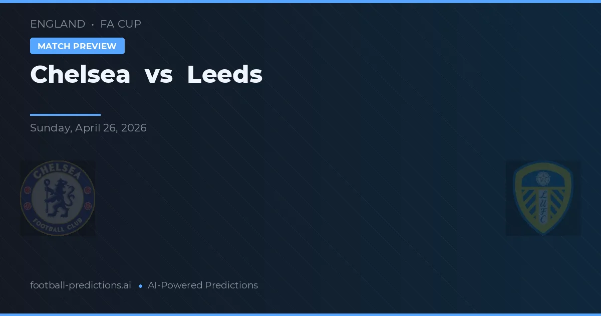 Chelsea vs Leeds — prognóstico e prévia do jogo
