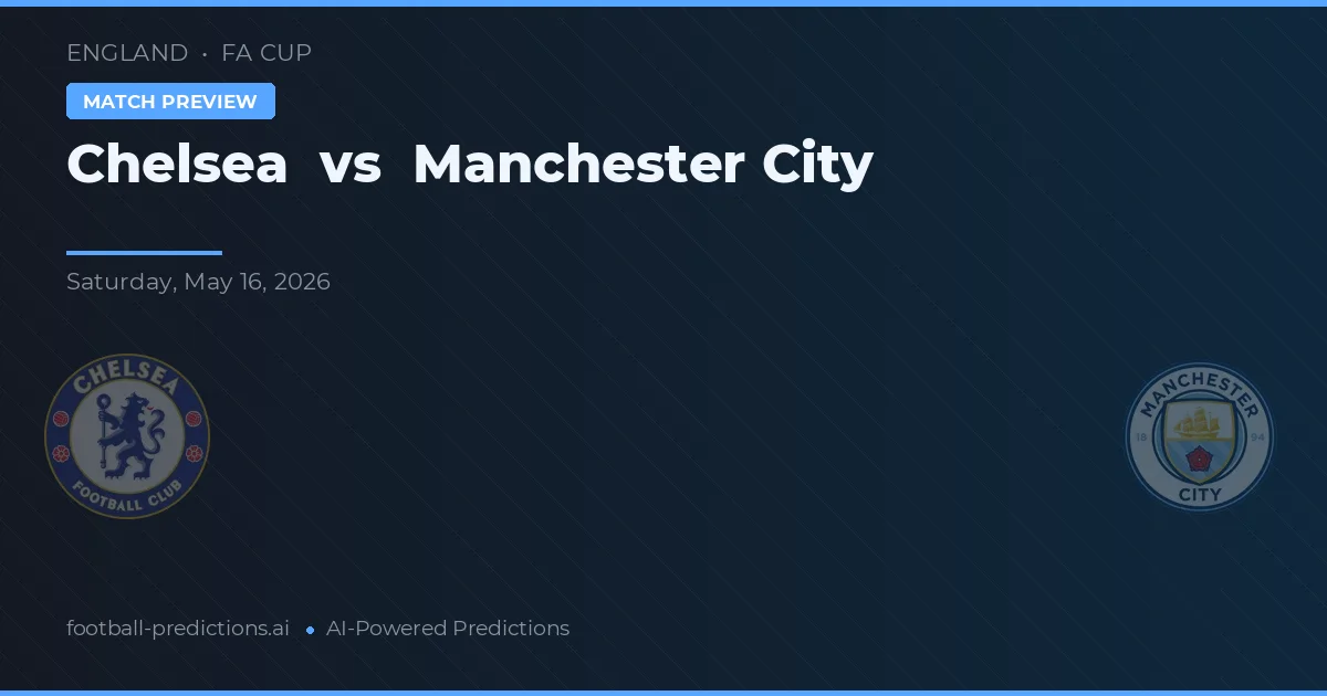 Chelsea vs Manchester City — prognóstico e prévia do jogo