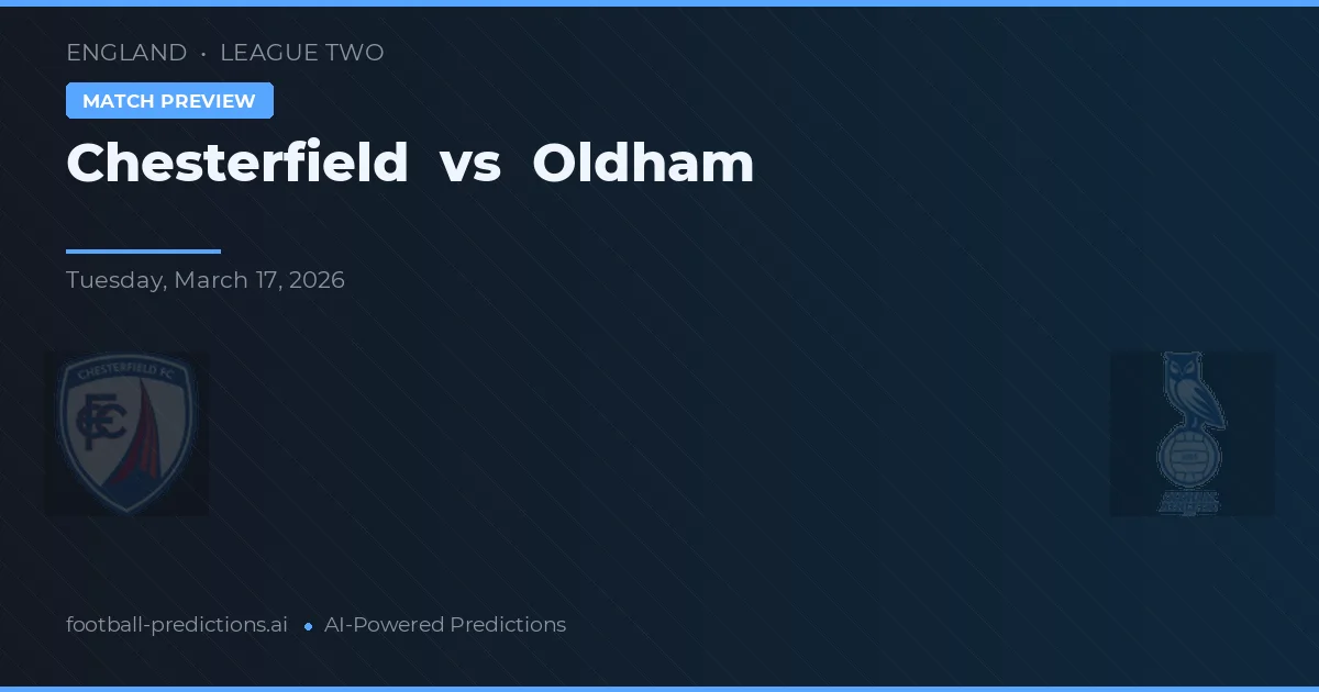 Chesterfield vs Oldham — prognóstico e prévia do jogo