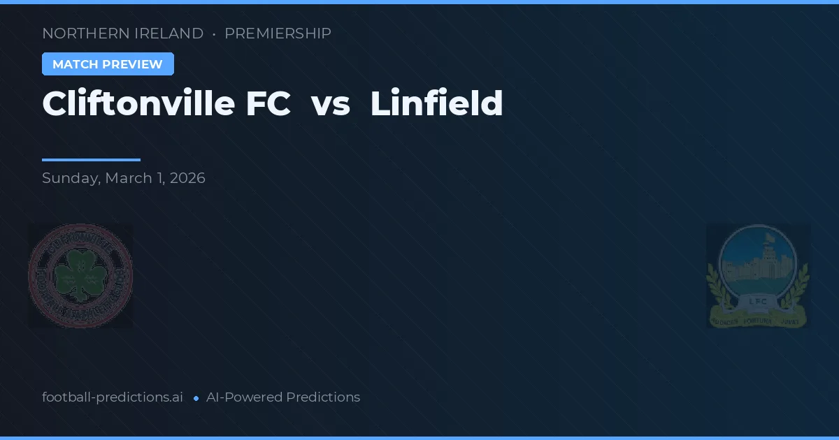 Cliftonville FC vs Linfield — prognóstico e prévia do jogo