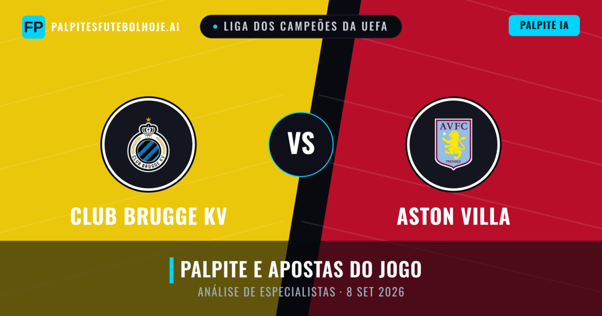 Club Brugge KV vs Aston Villa — prognóstico e prévia do jogo