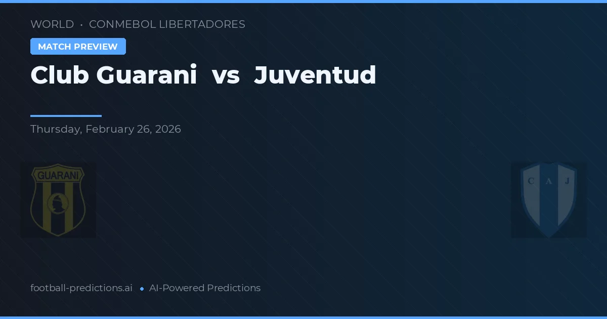 Guarani vs Juventud — prognóstico e prévia do jogo