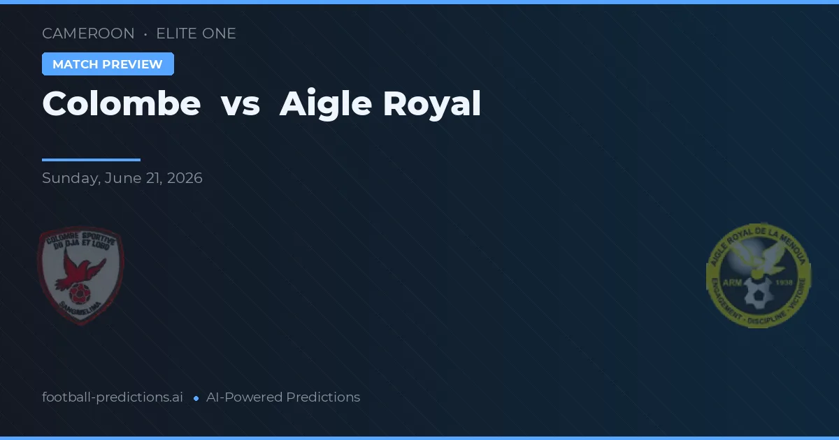 Colombe vs Águia Real — prognóstico e prévia do jogo