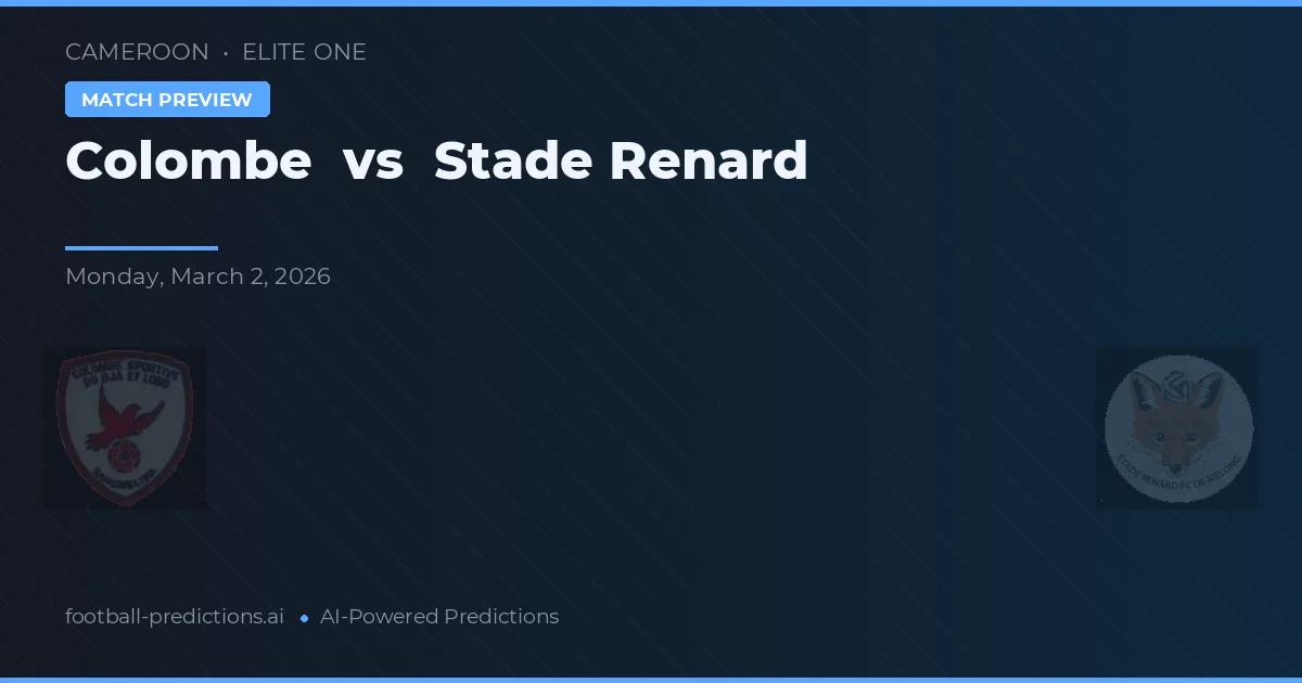 Colombe vs Stade Renard — prognóstico e prévia do jogo