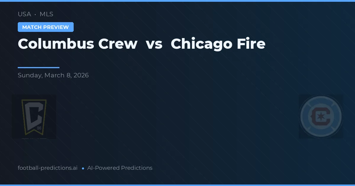 Columbus Crew vs Chicago Fire — prognóstico e prévia do jogo