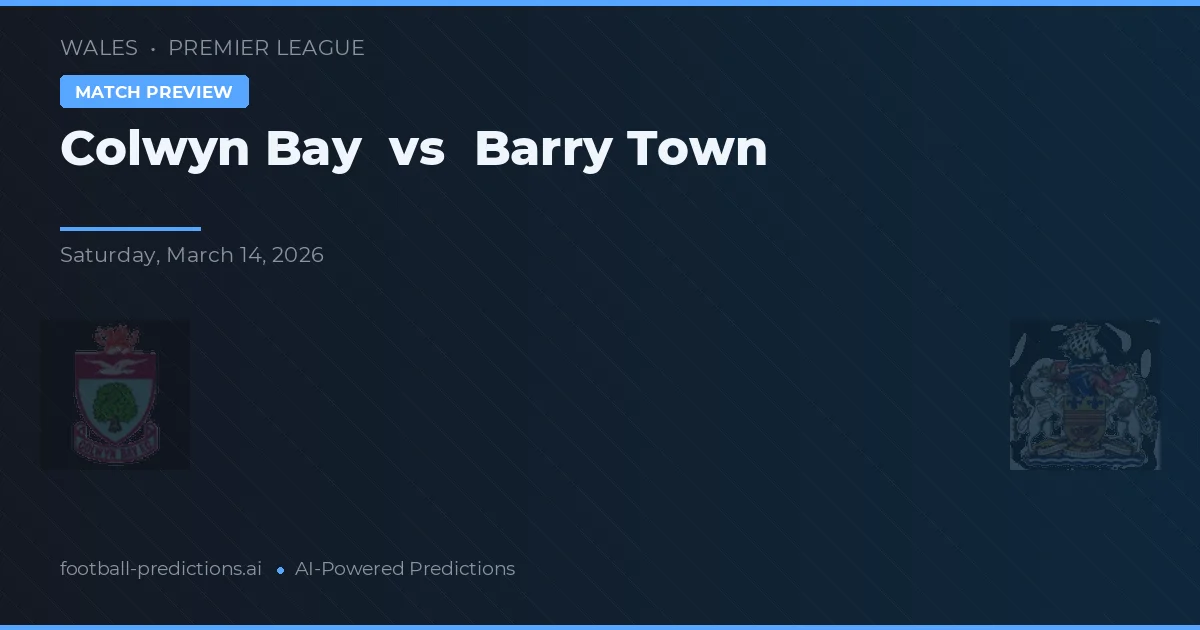 Colwyn Bay vs Barry Town — prognóstico e prévia do jogo